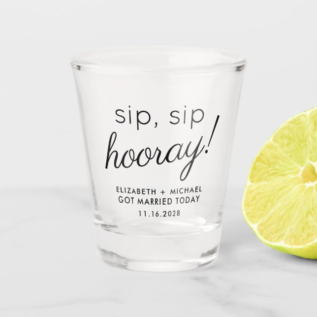 Verre A Shot Mariage Favor Sip Sip Hooray (Devant)