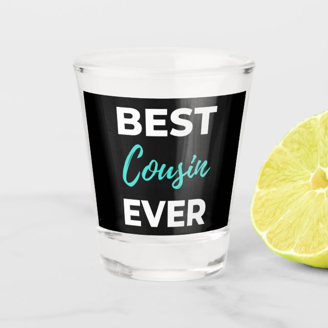 Verre A Shot Meilleur cousin Ever (Devant)