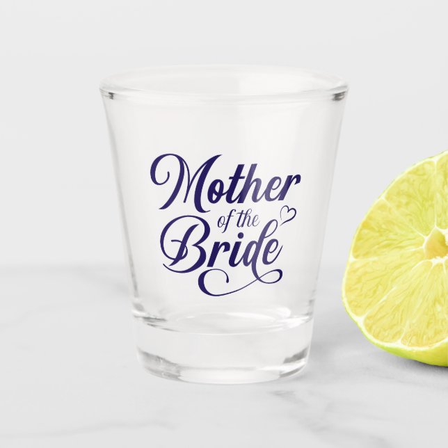 Verre A Shot Mère de la mariée  (Devant)