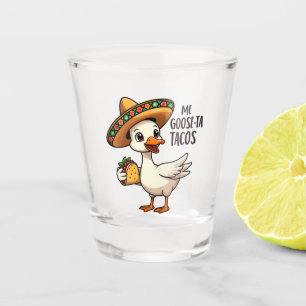 Verre A Shot Mi Goose ta tacos Drôle Mexicain Taco Amateurs