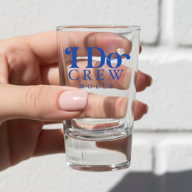 Verre A Shot Modern I Do Crew Cobalt Blue Bridesmaid (Get the crew together in style with this trendy "I Do Crew" design!)