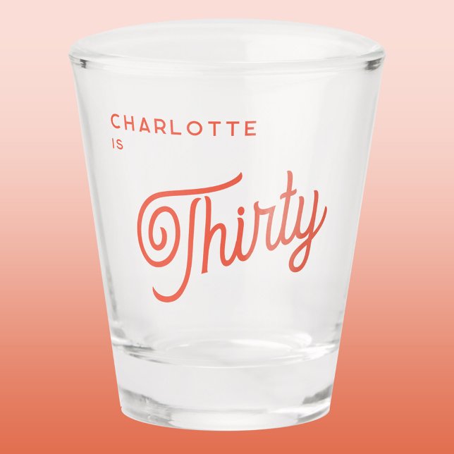 Verre A Shot Moderne 30 Trente Anniversaire (Personalized thiry thirtieth 30th birthday custom text shot glass)