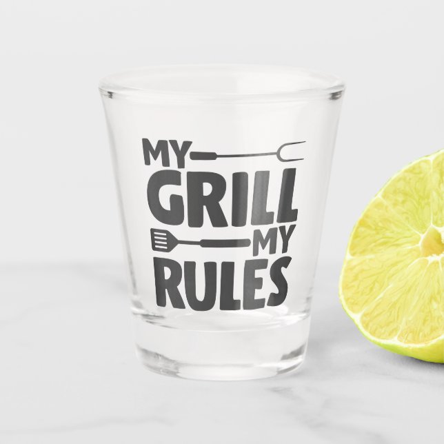 Verre A Shot Mon Grill Mes règles (Devant)