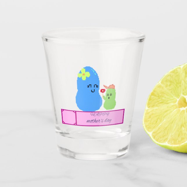 Verre A Shot Mother's day glass (Devant)