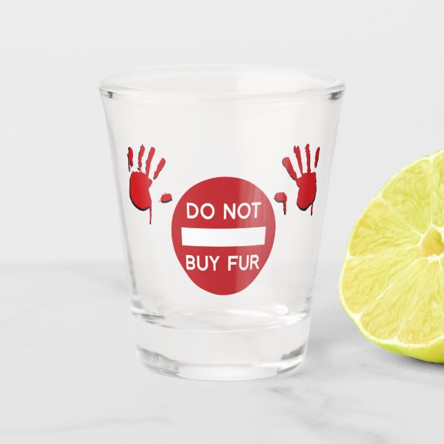 Verre A Shot N'achetez pas de fourrure (Devant)