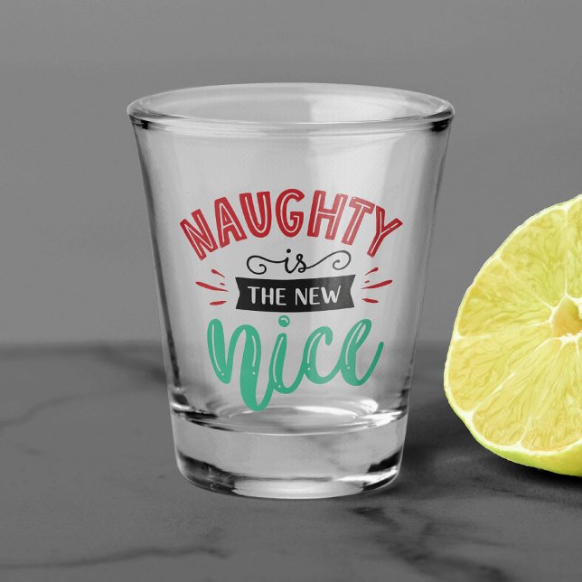 Verre A Shot Naughty est New Nice | Fêtes de Noël amusantes (Créateur téléchargé)