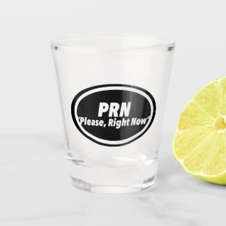 Verre A Shot Nurse Humour Imprimé Originalité "PRN" | Plusieurs
