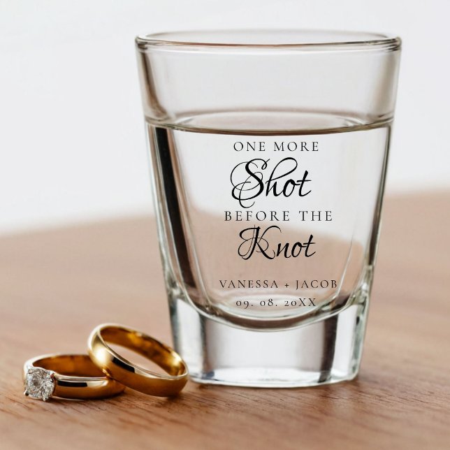 Verre A Shot One more shot Before the knot Wedding Favor  (Créateur téléchargé)