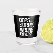 Oups, Désolé - Univers incorrect
