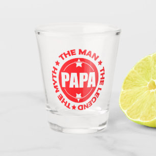 Verre A Shot Papa. L'Homme. Le Mythe. La Légende.
