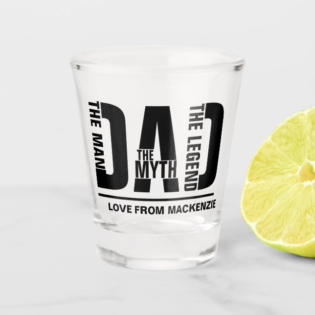 Verre A Shot Papa L'Homme Le Mythe La Légende Personnalisé (Devant)