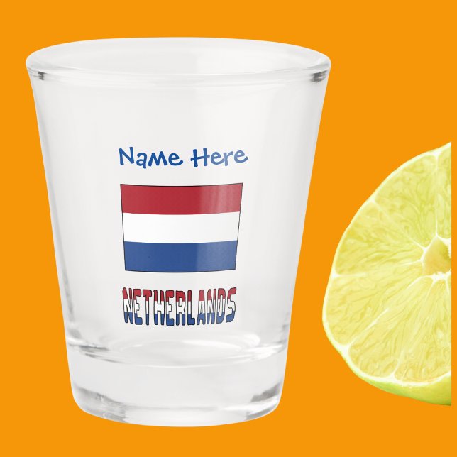 Verre A Shot Pays-Bas Néerlander Drapeau bleu Personnalisé (Shot glass with Netherlander flag and the word NETHERLANDS below in flag colors. Add a name above.)