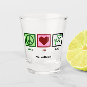 Verre A Shot Peace Love Math Enseignant Personnalisé