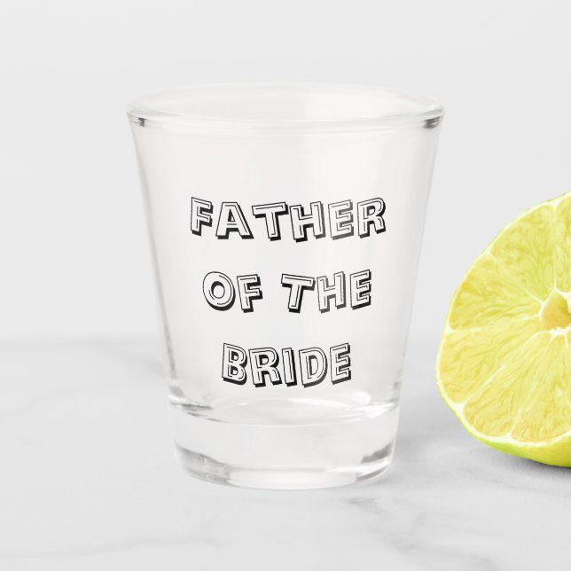 Verre A Shot Père de la mariée Cadeau de mariage Idée de cadeau (Devant)