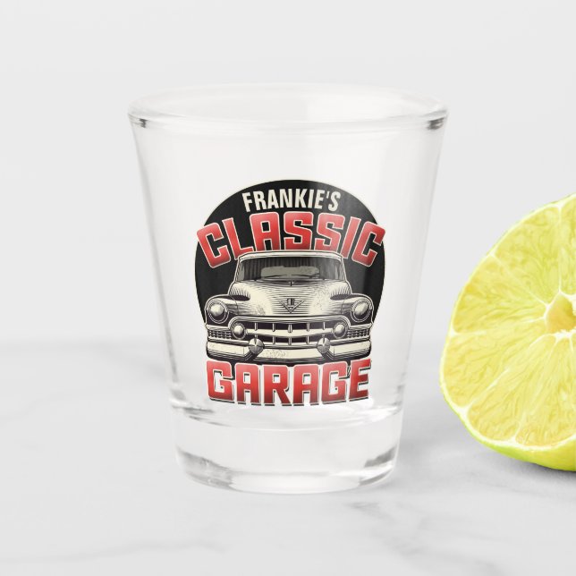 Verre A Shot PERSONALIZED NAME Classic Car Garage Custom Shop (Devant)