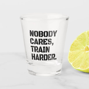 Verre A Shot Personne S'en Fiche Travaille Plus Fort
