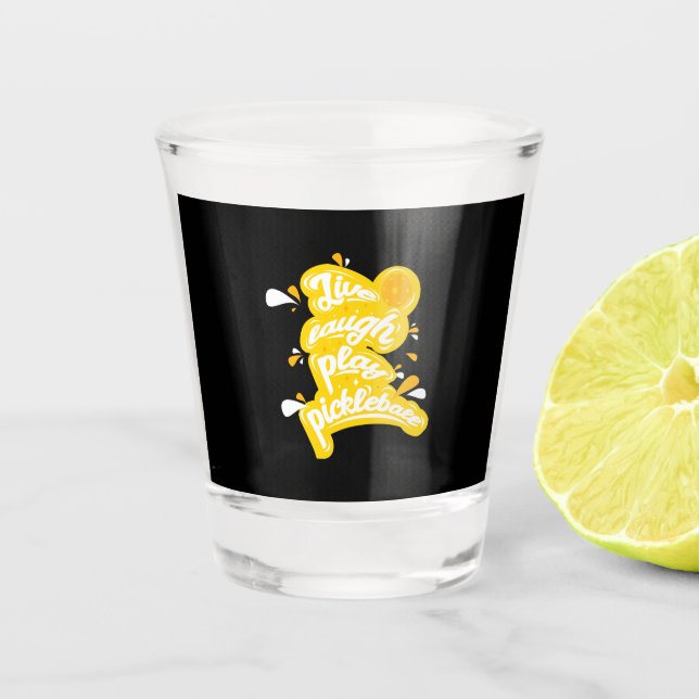 Verre A Shot Pickleball - Rire en direct Jouer Pickleball (Devant)