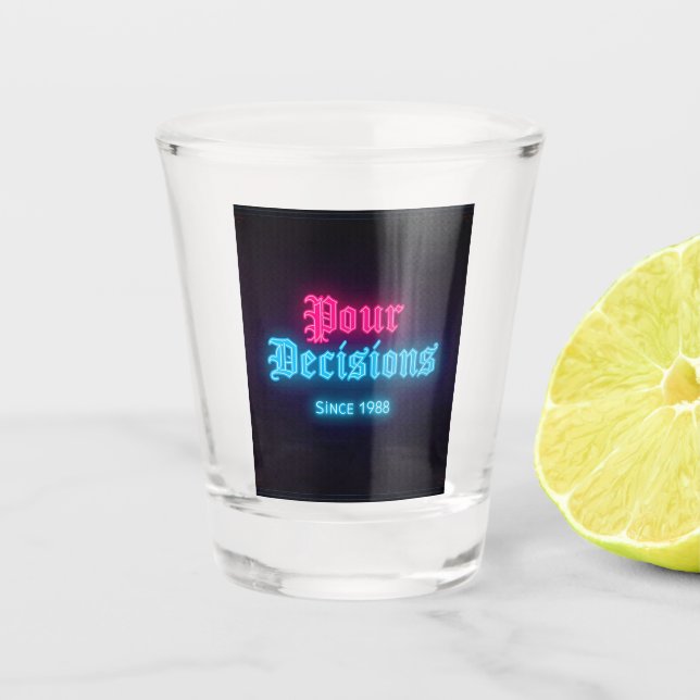 Verre A Shot Pour Decisions Neon Bar Edition Shot Glass (Devant)