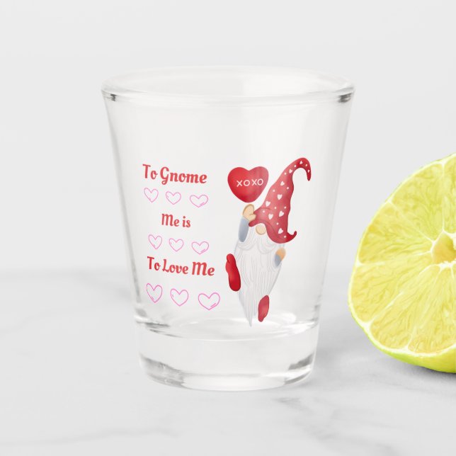 Verre A Shot Pour me connaître, c'est m'aimer sur un  (Devant)