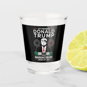 Verre A Shot Président 47 D J Trump Jour d'investiture Jan 2025