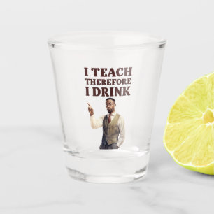 Verre A Shot Professeur