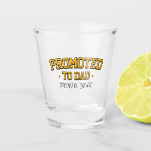 VERRE A SHOT PROMOUVÉ À DAD - PERSONNALISÉ