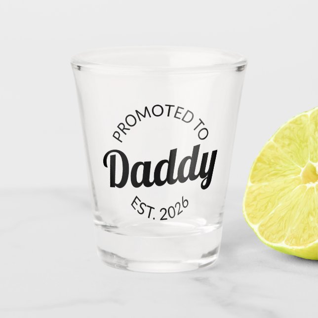 Verre A Shot Promu À Daddy Est. 2026 I (Devant)