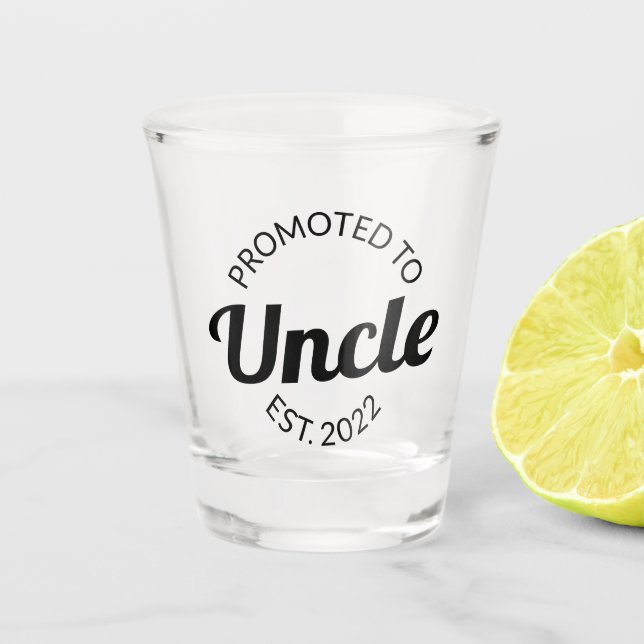 Verre A Shot Promu À Oncle Est. 2022 I (Devant)