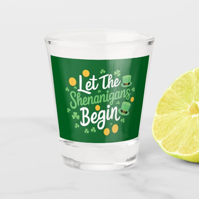 Verre A Shot Que les bêtises commencent Drôle de St Patrick (Devant)