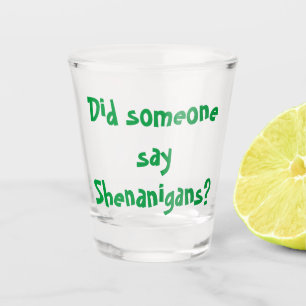 Verre A Shot Quelqu'Un A-T-Il Dit Des Shenanigans ? Saint Patri