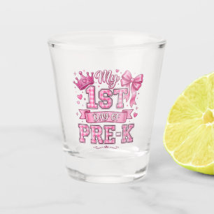 Verre A Shot Retour à l'école Mon 1er jour de pré-maternelle Ru