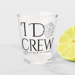 Verre A Shot RPG I Do Crew Rouler Classique Avec Mes Potes Pu