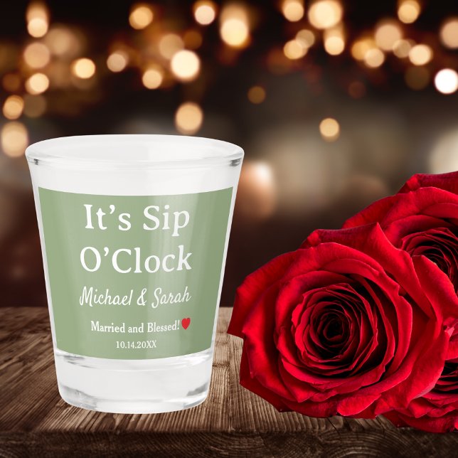 Verre A Shot Rustic Wedding Sage Green It’s Sip O’Clock Custom (Créateur téléchargé)