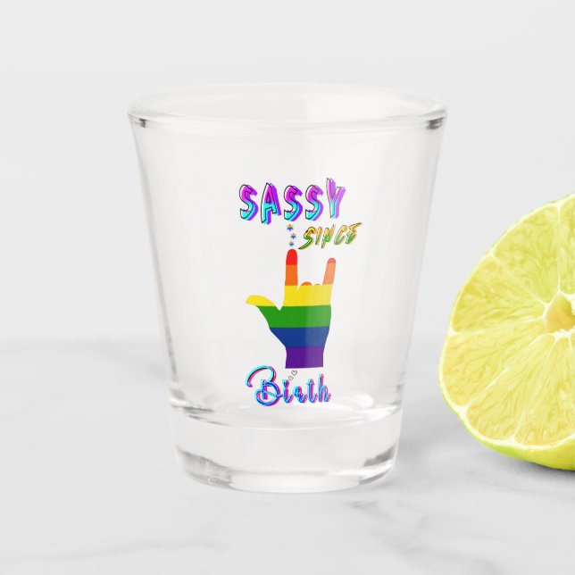 Verre A Shot Sassy depuis la naissance (Devant)
