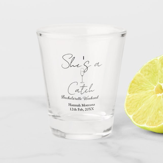 Verre A Shot She's a catch champagne bottle bachelorette weeken (Devant)