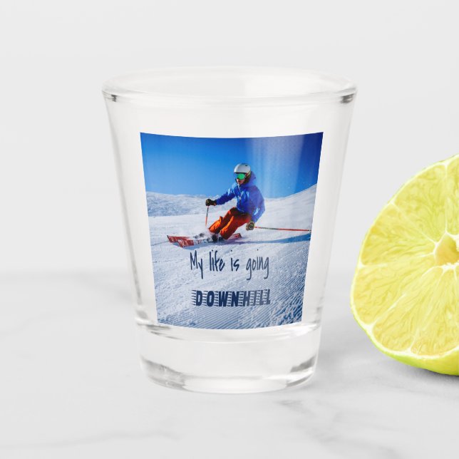 Verre A Shot Ski de descente Funny Motivational Snow Ski (Devant)