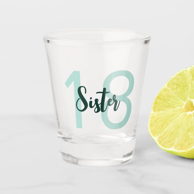 Verre A Shot Soeur 18e anniversaire Turquoise Green Script verr (Devant)