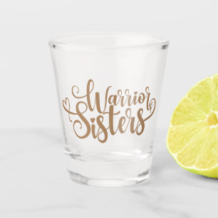 Verre A Shot Soeurs guerrières