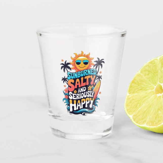 Verre A Shot Sunburned Salty and Happy – Retro Beach Vibes (Devant)