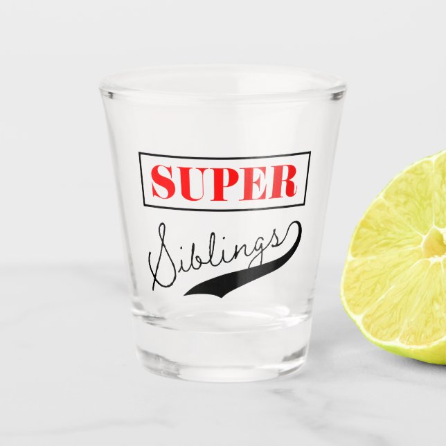 Verre A Shot Super sibling (Devant)