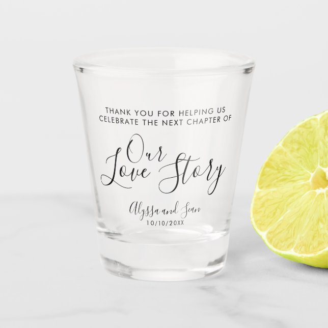 Verre A Shot Sweet Our Love Story Wedding FAVOR Bomboniere (Devant)