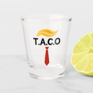 Verre A Shot Taco Trump chasse toujours les poulets