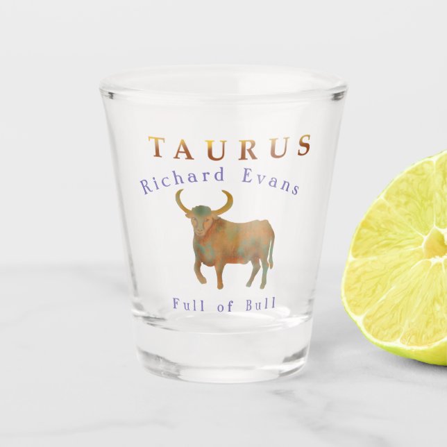 Verre A Shot Taurus Le Taureau Drôle Zodiac (Devant)