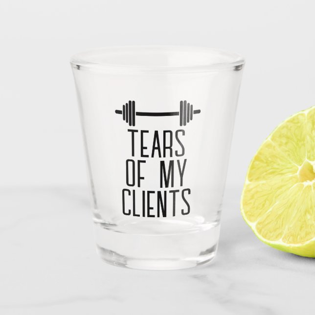 Verre A Shot Tears of My Clients Personal Trainer Canards Cadea (Devant)