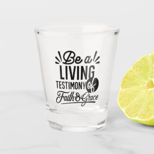 Verre A Shot Témoignage Vivant Citation Biblique Motivation Chr