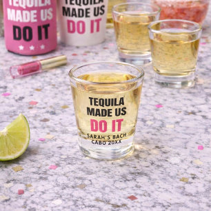 Verre A Shot Tequila Made Us Do It Équipe de choc pour mariag