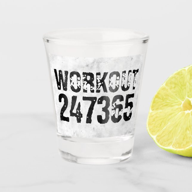 Verre A Shot Texte usé et rayé Workout 247365 rustique (Devant)