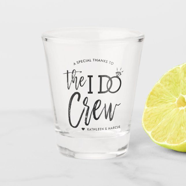 Verre A Shot The I Do Crew | Cadeau pour les invités de mariage (Devant)