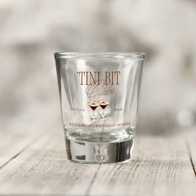 Verre A Shot 'Tini Bit Older Espresso Martini Anniversaire (Créateur téléchargé)