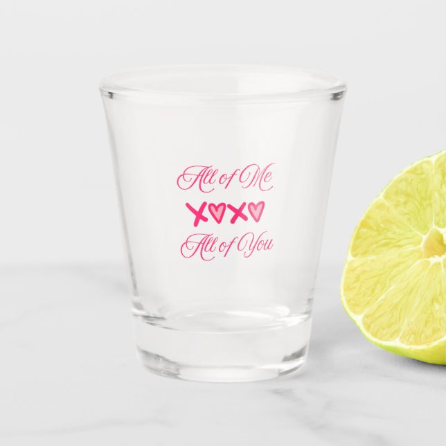 Verre A Shot Tout de moi Tout de toi sur un  (Devant)